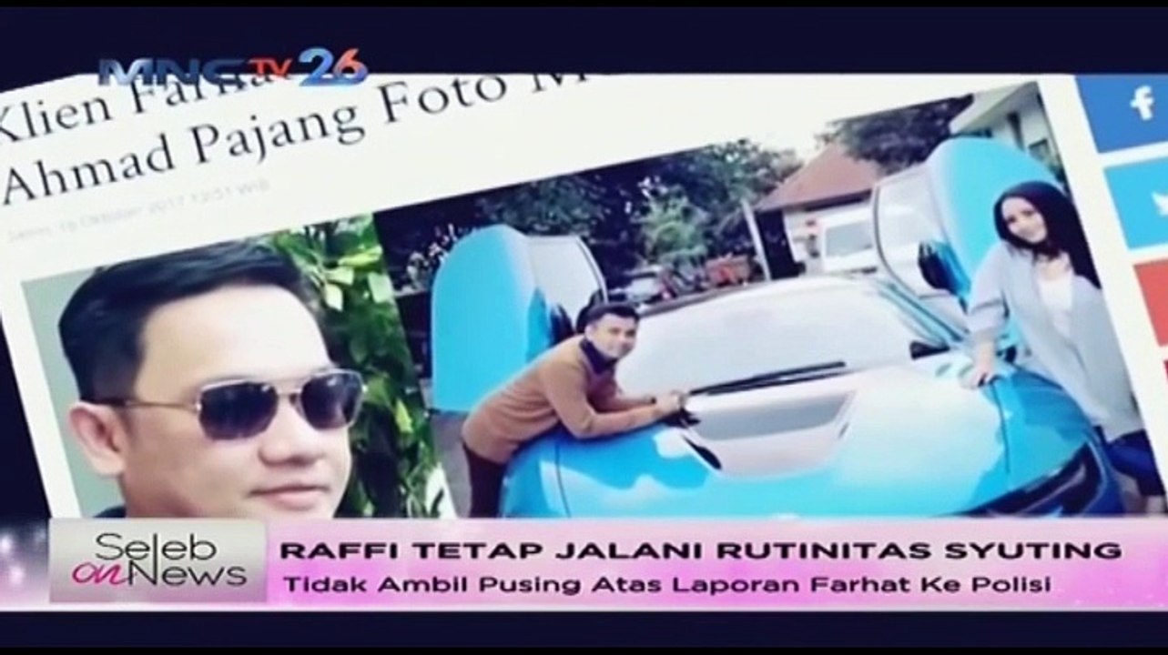 Raffi Tidak Ambil Pusing Atas Laporan Farhat