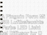 LUFA Pinguin Form Mini USB Luftbefeuchter 7 Farbe LED Licht Nebel Diffusor für Office Home