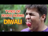 Ashish Chanchlani Vines - Types Of People During Diwali
