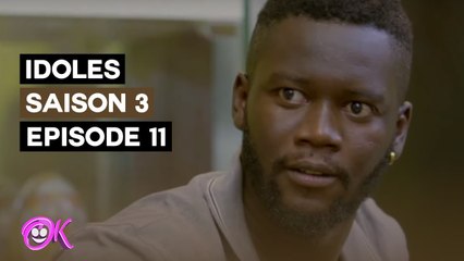 IDOLES - SAISON 3 - EPISODE 11