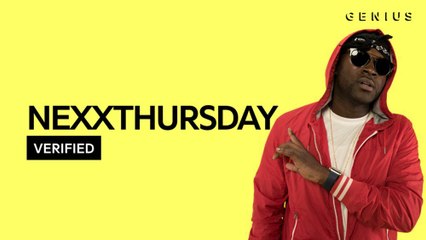 NexXthursday Breaks Down "Sway"