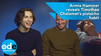 Armie Hammer reveals Timothee Chalamet's pistacho habit