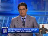 Comité Productor Ecuatoriano respalda medidas económica del gobierno