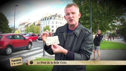 Nantes à la carte : Le pont de la Belle Croix