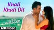 Khali Khali Dil Full HD Video Song Tera Intezaar - Sunny Leone - Arbaaz Khan