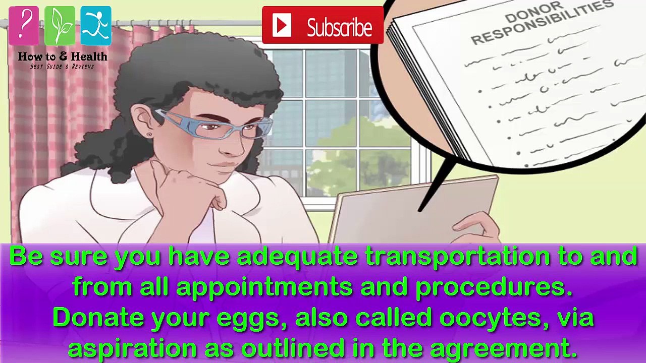 How To Donate Your Eggs - Undergoing the Screening Process - Part 3.
