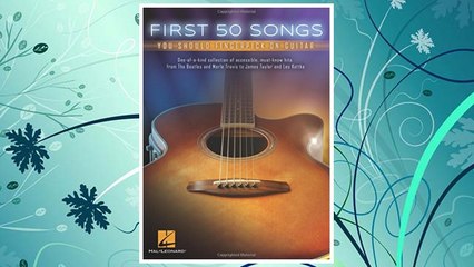 Download PDF First 50 Songs You Should Fingerpick On Guitar FREE