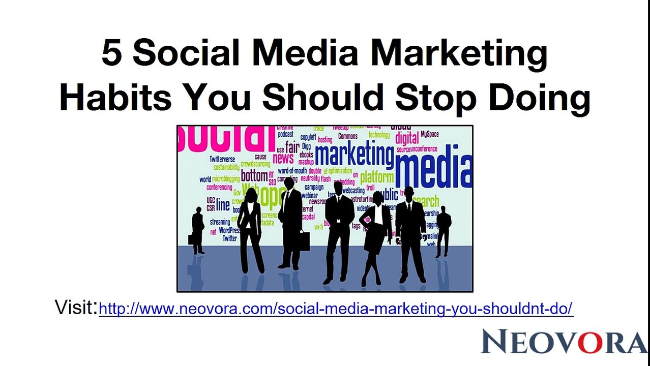 5 Social Media Marketing Habits You Should Stop Doing