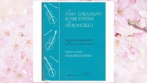 GET PDF Galamian Ivan Scale System Vol1 Cello arranged and edited by Hans Jorgen, Jensen Schirmer Edition FREE