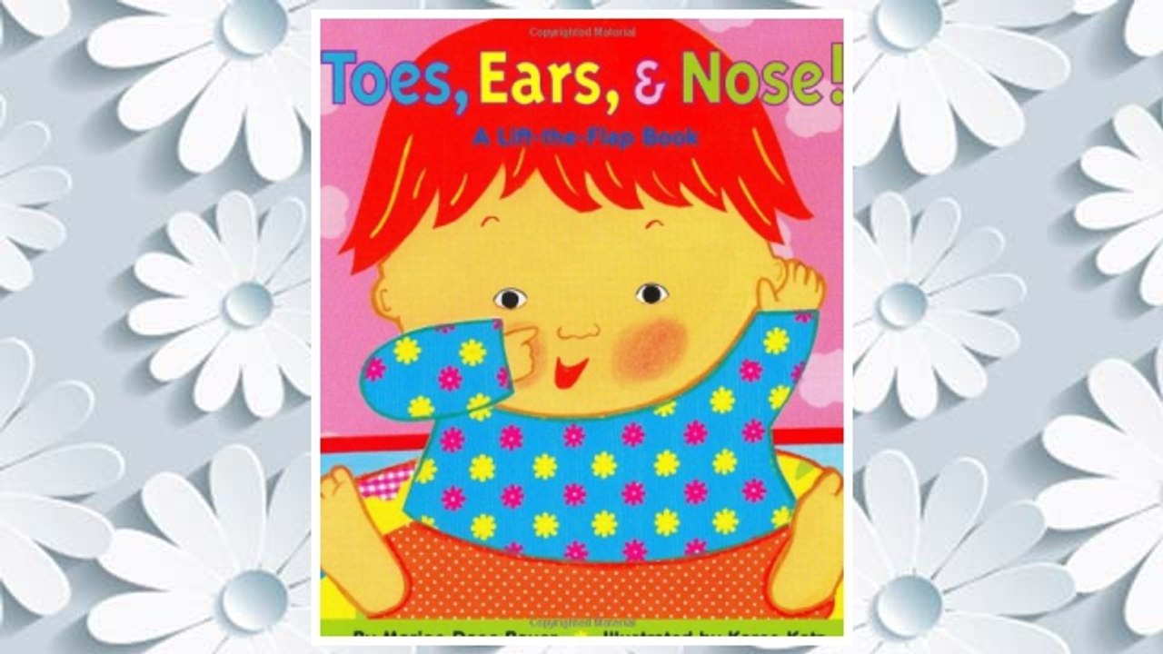Download PDF Toes, Ears, & Nose! A Lift-the-Flap Book FREE