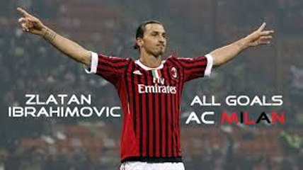 Zlatan Ibrahimovic - AC Milan Legend!