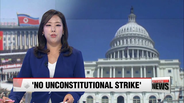 U.S. Lawmakers propose bill to prevent Trump from ordering pre-emptive strike on N. Korea without Congress approval