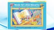 Download PDF Music for Little Mozarts Music Workbook, Bk 3: Coloring and Ear Training Activities to Bring Out the Music in Every Young Child FREE