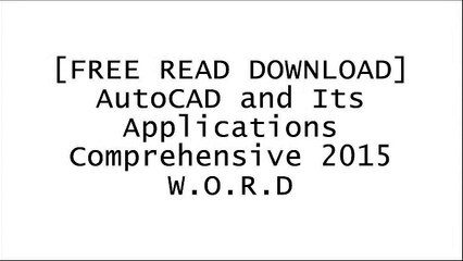 [9Xxzr.[F.R.E.E D.O.W.N.L.O.A.D]] AutoCAD and Its Applications Comprehensive 2015 by Terence M. Shumaker, David A. Madsen, David P. Madsen, Jeffrey A. Laurich, J. C. Malitzke, Craig P. BlackRon LarsonByron S GottfriedSaeed Moaveni KINDLE