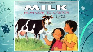 Download PDF Milk: From Cow to Carton (Let's-Read-and-Find-Out Book) FREE