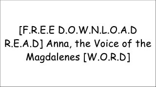 [R9WrT.[F.R.E.E] [D.O.W.N.L.O.A.D] [R.E.A.D]] Anna, the Voice of the Magdalenes by Claire Heartsong, Catherine Ann ClemettJoanna PrentisClaire HeartsongClaire Heartsong [E.P.U.B]