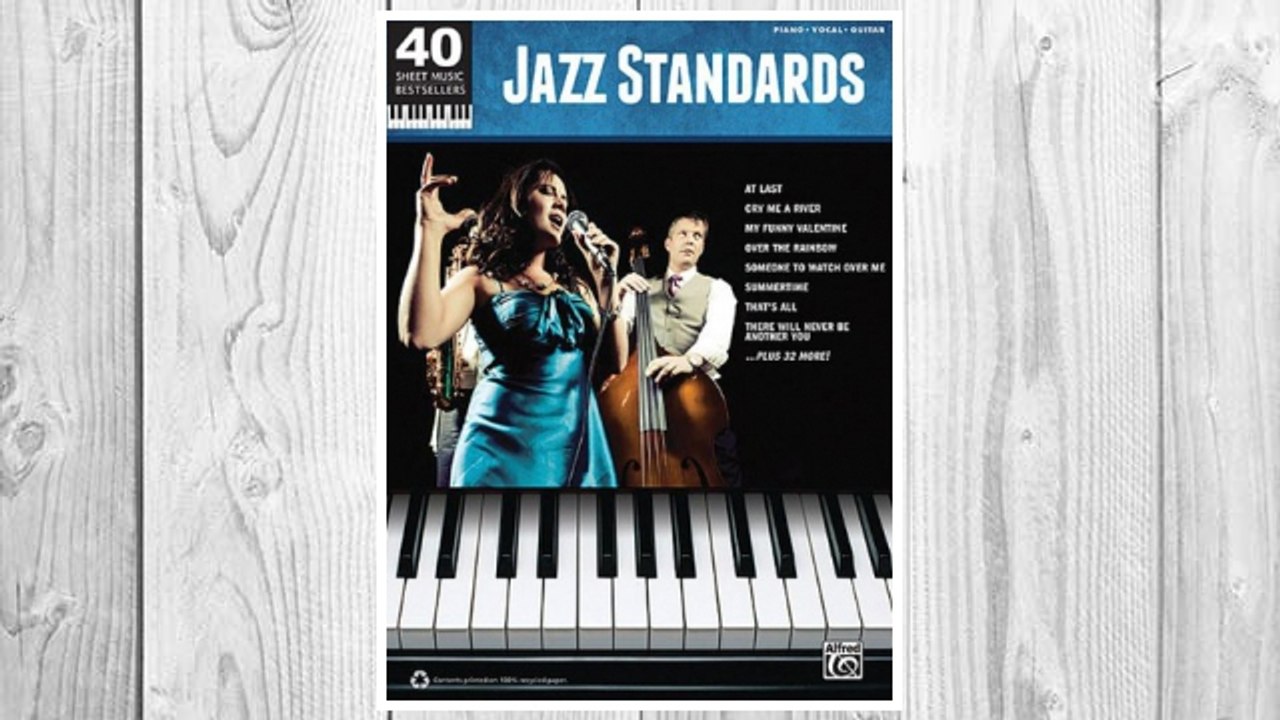 Download PDF Jazz Standards: 40 Sheet Music Bestsellers Series FREE