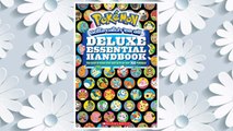 Download PDF Pokémon Deluxe Essential Handbook: The Need-to-Know Stats and Facts on Over 700 Pokémon FREE