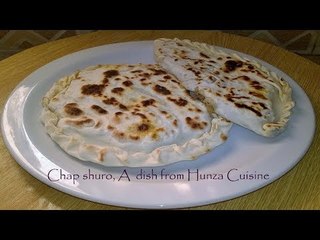 Chap shuro recipe || chap shoro || Hunza version of kachori