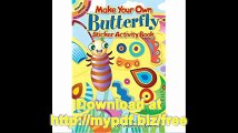 Make Your Own Butterfly Sticker Activity Book (Dover Little Activity Books Stickers)