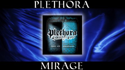 Plethora - II. MIRAGE  (from Age of CHANGES album)