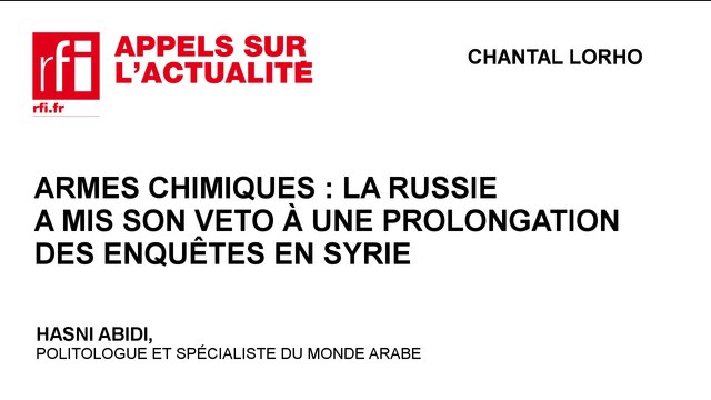 Armes chimiques : la Russie a mis son veto à une prolongation des enquêtes en Syrie