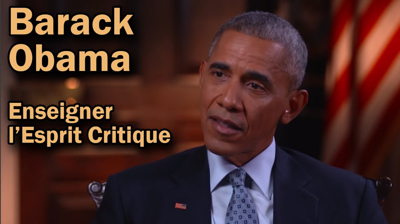 Barack Obama - Enseigner l'Esprit Critique