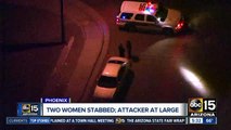 Police searching for suspect after 2 women were stabbed in west Phoenix