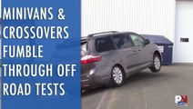 Minivans And Crossovers Fumble Through Off Road Tests