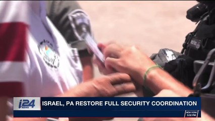 i24NEWS DESK | Israel, PA restore full security coordination | Friday, October 27th 2017