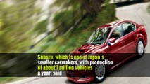 Subaru Admits Inspection Failings, in Another Blow to Japan’s Carmakers