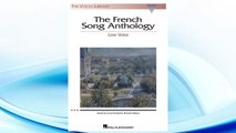 GET PDF French Song Anthology: The Vocal Library, Low Voice FREE