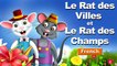Le Rat des Villes et le Rat des Champs - Histoire pour Enfants - Contes de Fée - French Fairy Tales