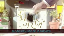 [ENG SUB] My Golden Life EP. 16 Preview  황금빛 내 인생  [SUB ESPAÑOL]  Park Shi Hoo & Shin Hye Sun