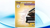 Download PDF Alfred's Easy Piano Songs -- Standards & Jazz: 50 Classics from the Great American Songbook FREE