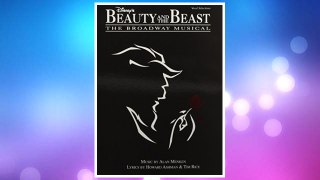 Download PDF Disney's Beauty and the Beast: The Broadway Musical FREE