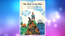 Download PDF The Hole in the Dike (A Blue Ribbon Book) FREE