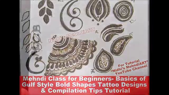 PART 1-Mehndi Class for Beginners-Basics of Gulf Style Bold Henna Tattoo Designs & Compilation Tips