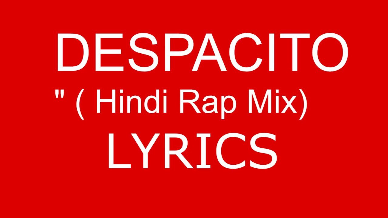 DESPACITO HINDI VERSION - Haule Hi To - Hindi Cover Series E07
