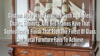 The Advantages Of Getting Custom Timber Furniture