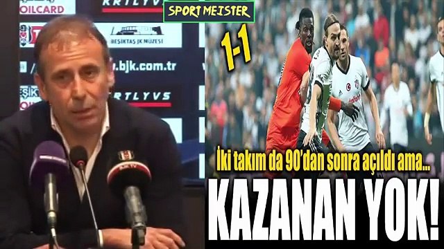 Abdullah Avcı: Bugün oyun gücümüzü gösterdik & Beşiktaş 1 - 1 Başakşehir maç sonu
