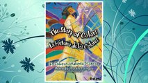 Download PDF The Story of Colors / La Historia de los Colores: A Bilingual Folktale from the Jungles of Chiapas (English and Spanish Edition) FREE