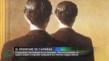 El síndrome de Capgras