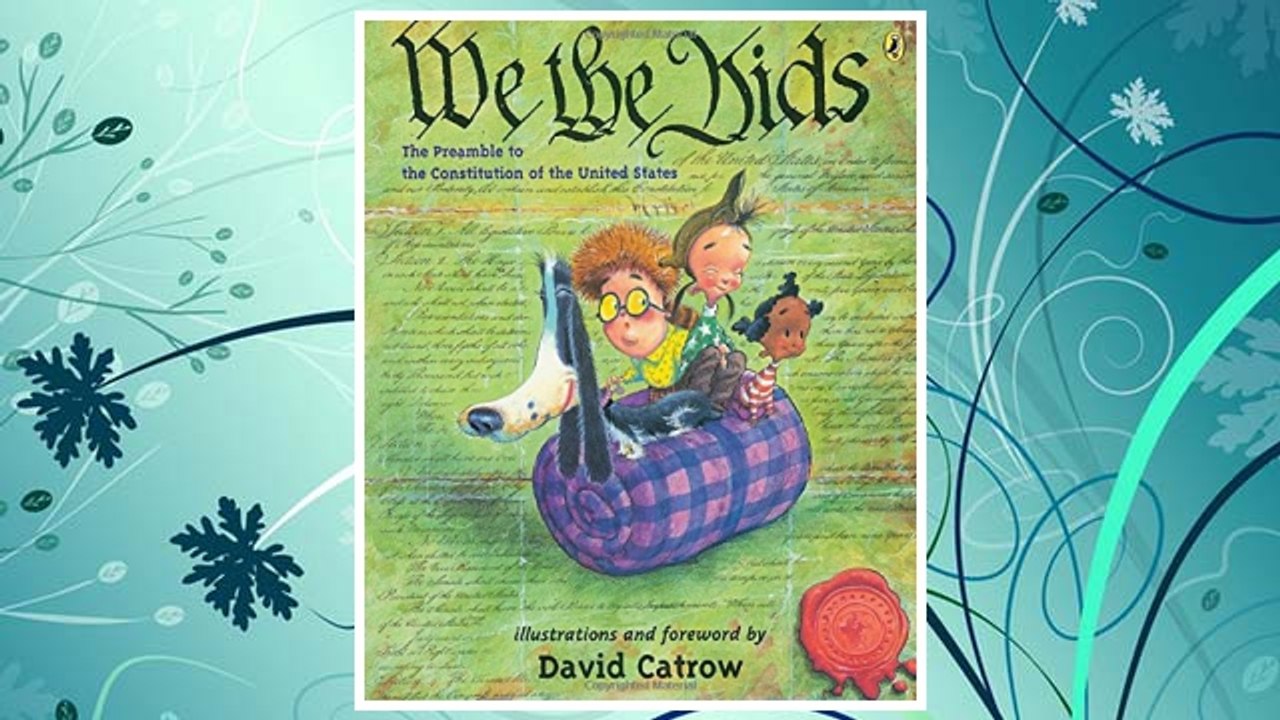 Download PDF We the Kids: The Preamble to the Constitution of the United States FREE