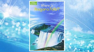 Download PDF Where Is Niagara Falls? FREE