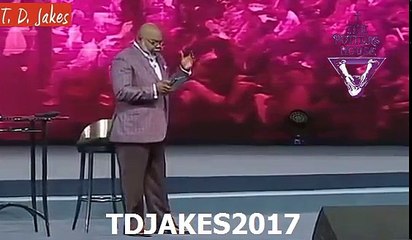 TD JAKES - #You have to endure to earn the right to be respected and tough enough to STAND!