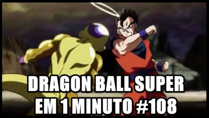 Dragon Ball Super em 1 minuto #108