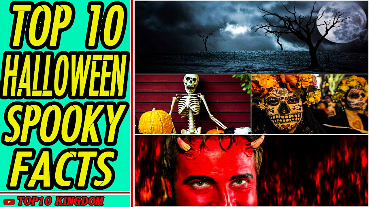 TOP 10 Spooky Facts About Halloween