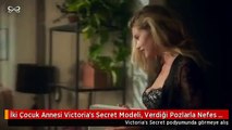 İki Çocuk Annesi Victoria's Secret Modeli, Verdiği Pozlarla Nefes Kesti