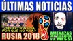 ÚLTIMAS NOTICIAS  ⚽ Mundial Rusia 2018  Lionel Messi